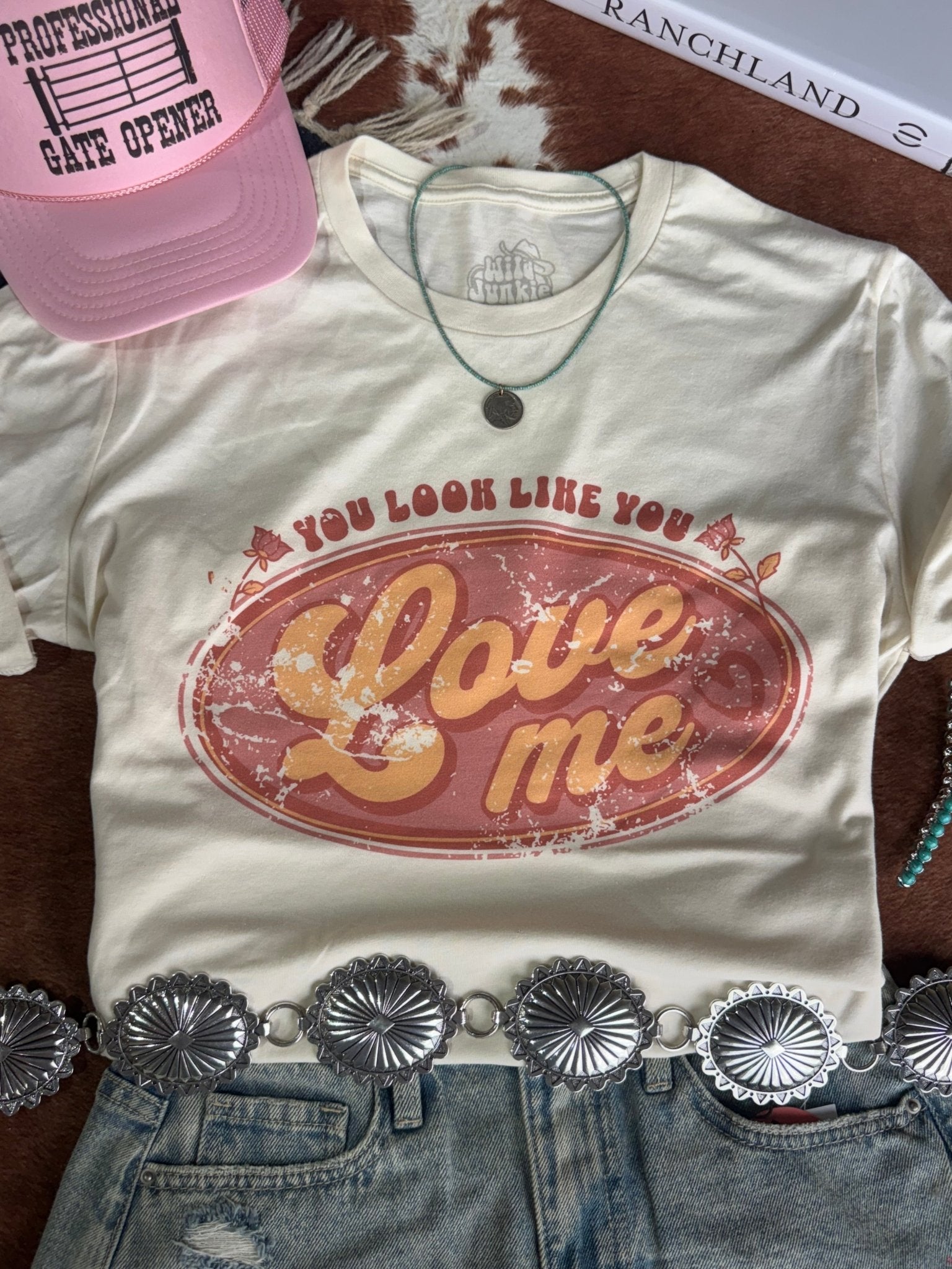 You Look Like You Love Me Graphic TeeNaturalS