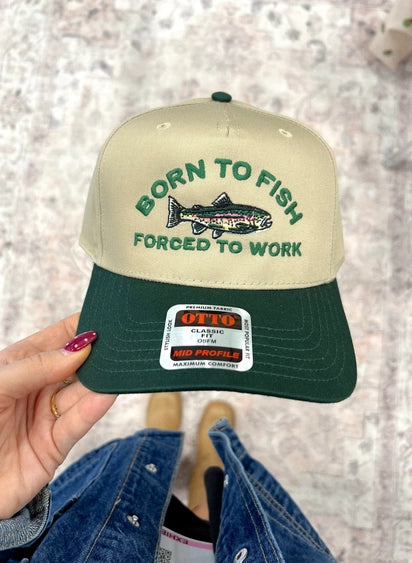 Born To Fish Forced To Work Embroidered Trucker Hat