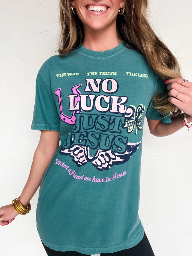 No Luck Just Jesus Graphic Tee