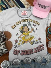 On My Way To Stir Up Some Shit Graphic Tee