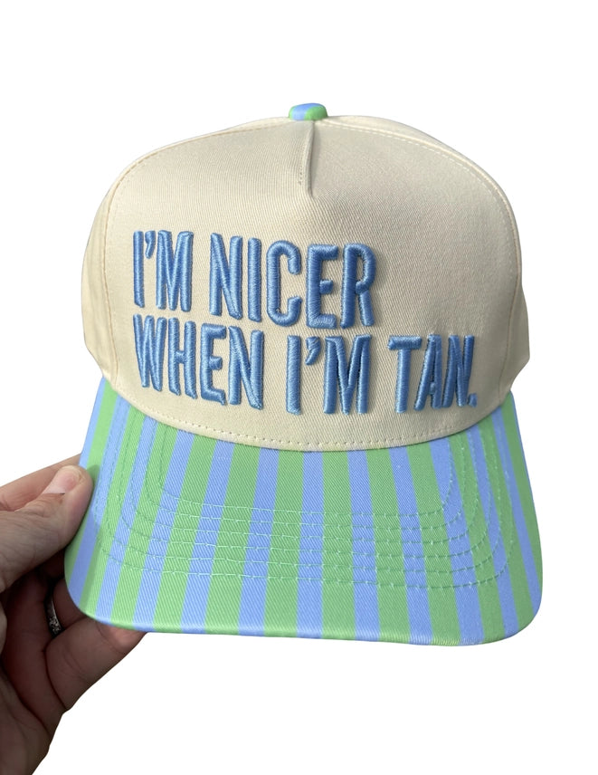 I'm Nicer When I'm Tan Embroidered Trucker Hat Striped/Natural Canvas Hat
