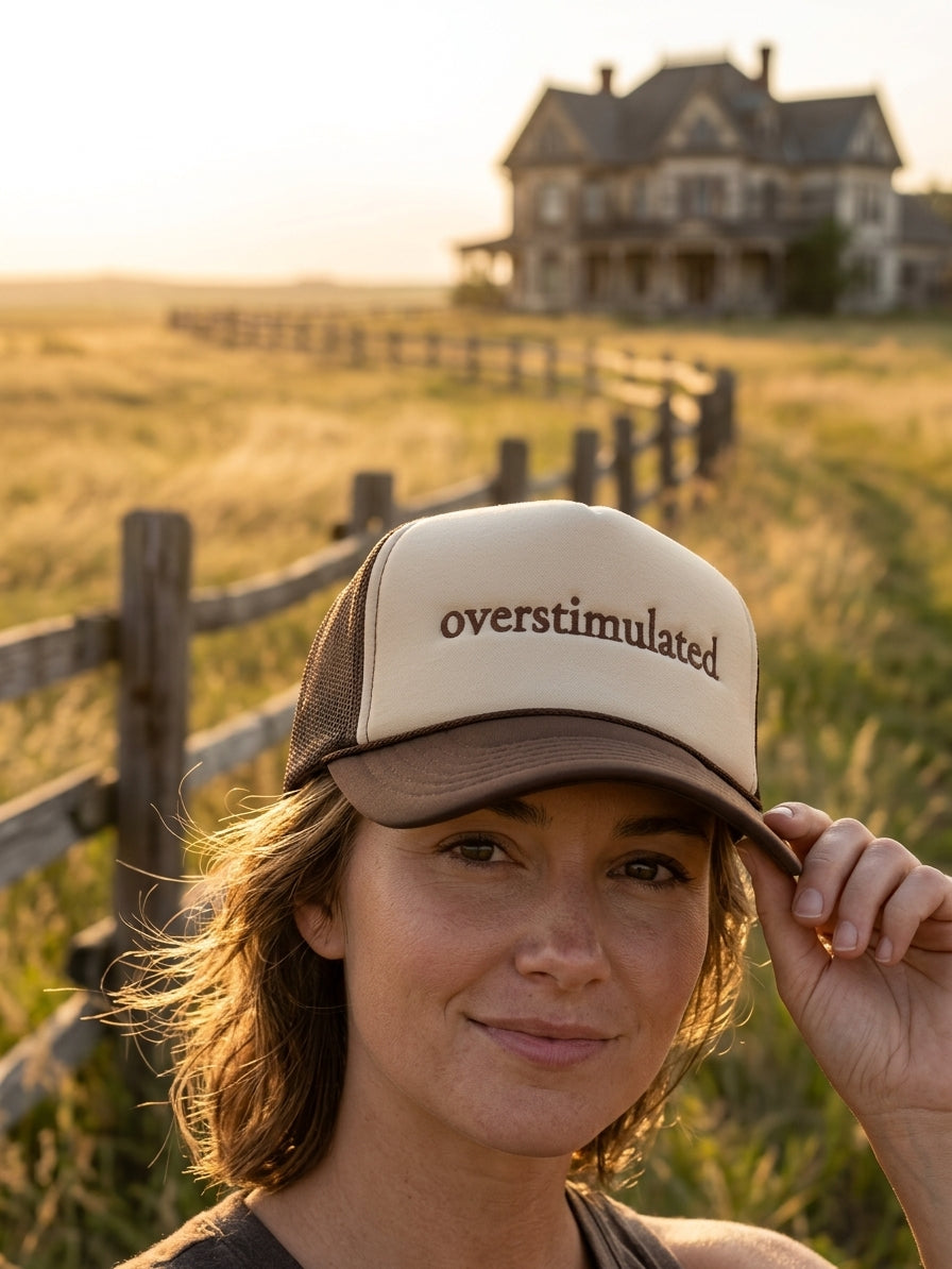 Overstimulated Embroidered Trucker Hat