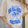 All Night Revival Graphic TeeS