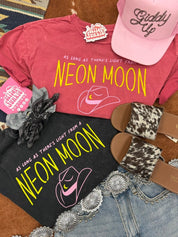 As Long As There's Light from A Neon Moon Graphic Tee - RedS