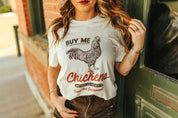 Buy Me Chickens Graphic TeeNaturalS