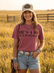 He's A 10 But In Pesos Graphic TeeBrickS