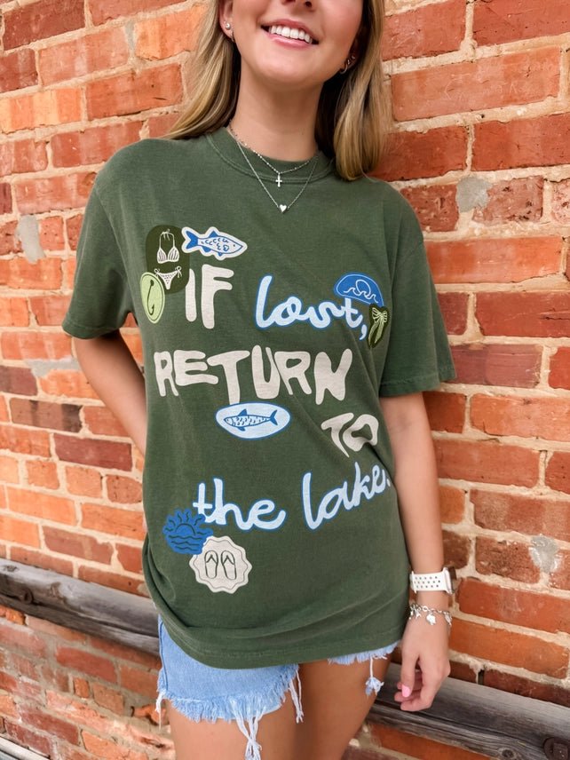 If Lost Return to the Lake Graphic TeeS