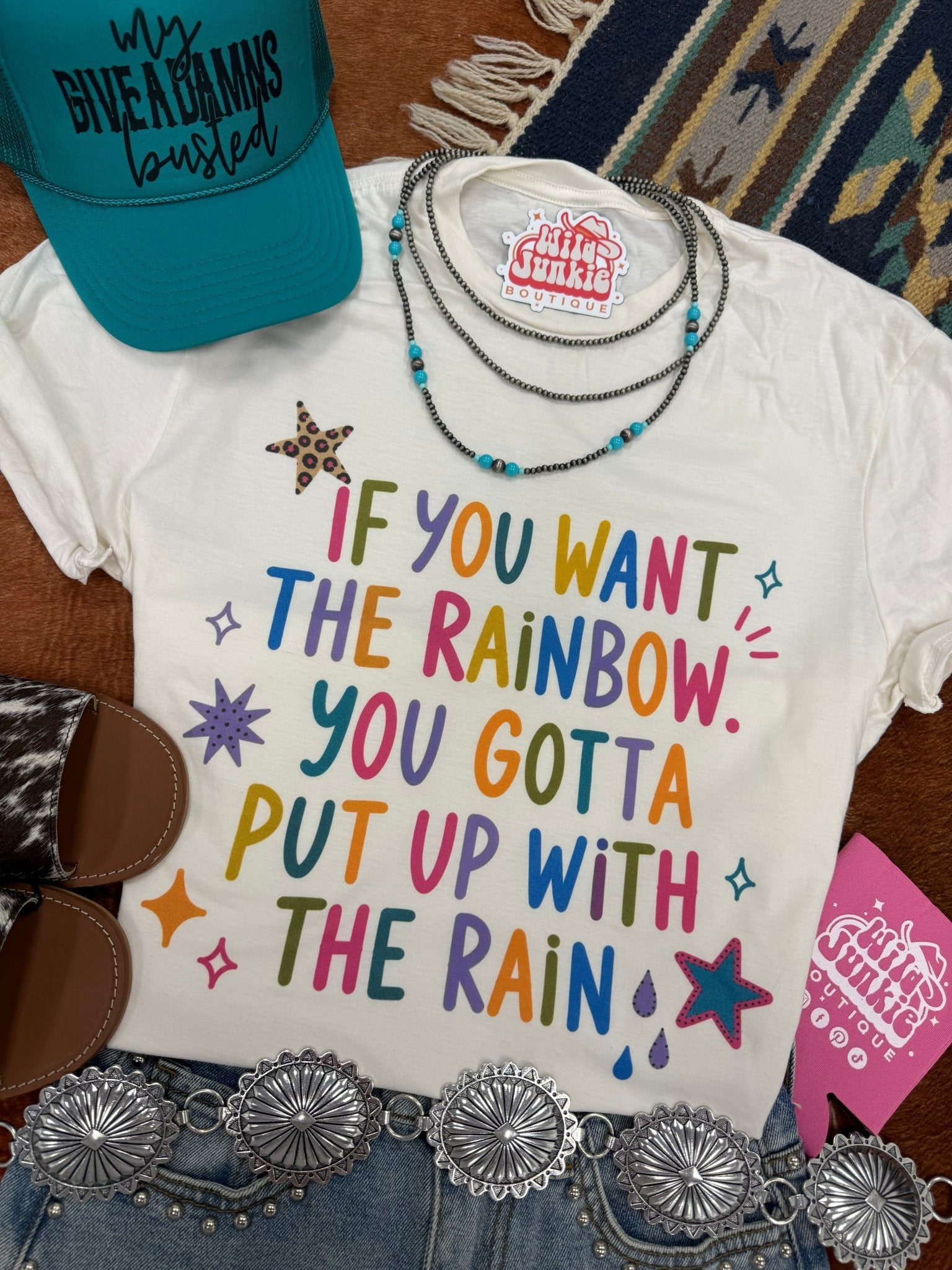 If You Want the Rainbow Graphic TeeNaturalS
