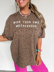 Leopard Mind Your Own Motherhood Graphic TeeS