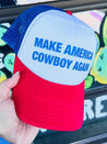 Make America Cowboy Again Trucker HatMultiOS