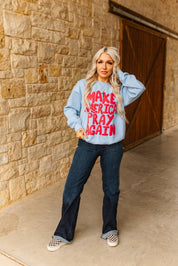 Make America Pray Again SweatshirtS