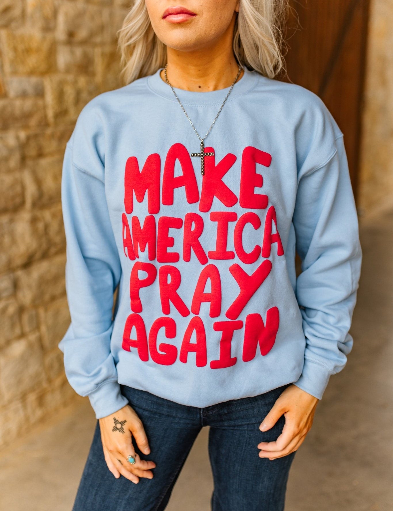 Make America Pray Again SweatshirtS