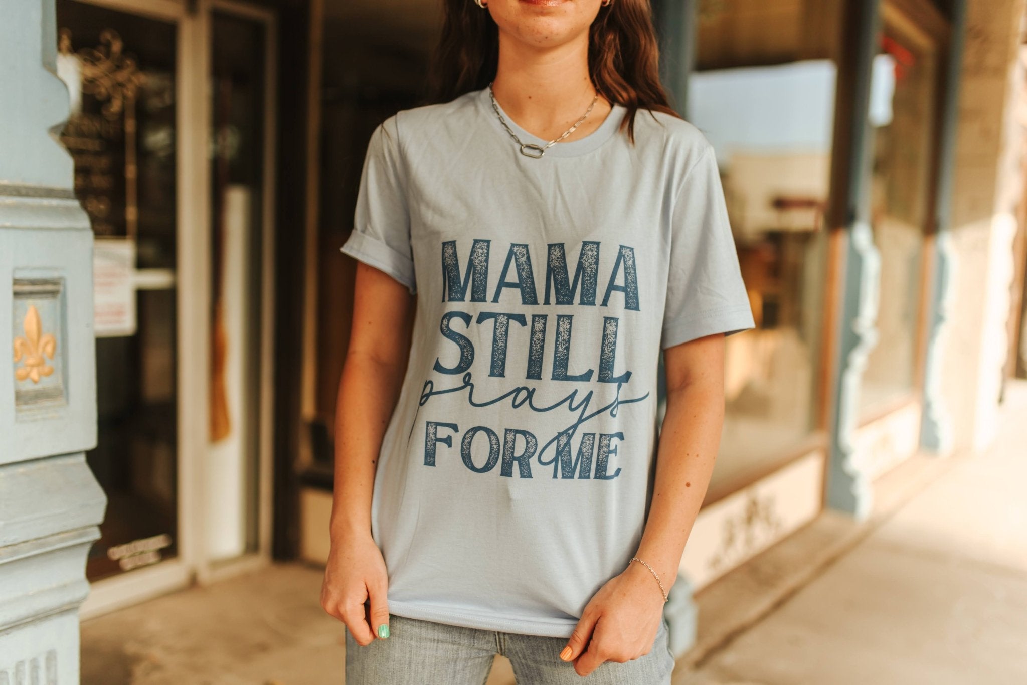 Mama Still Prays For Me Graphic TeeBaby BlueS