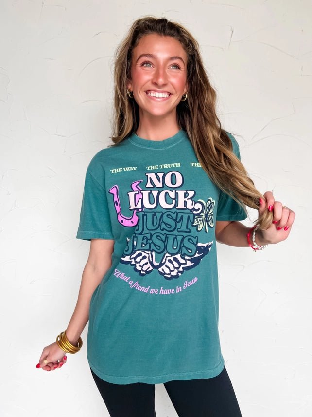 No Luck Just Jesus Graphic TeeS