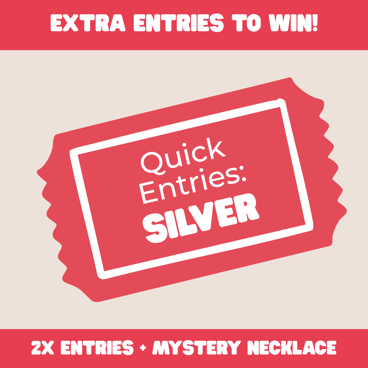 Quick Entries - Silver