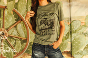 Ride It Like You Stole It Graphic TeeMilitary GreenS