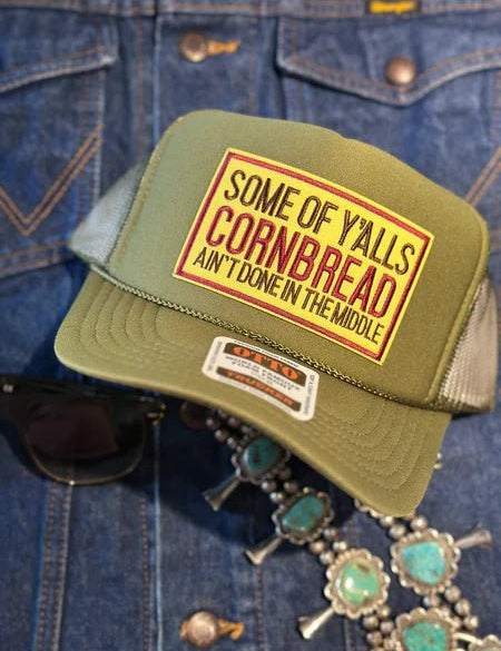 Some Of Y'alls Cornbread Trucker Hat