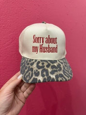 Sorry About My Husband Embroidered Leopard Trucker Hat