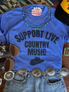 Support Live Country Music Graphic TeeFloBlueS