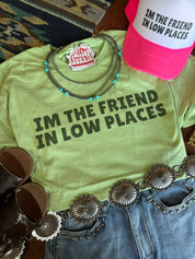 The Friend In Low Places Graphic TeePistachioS