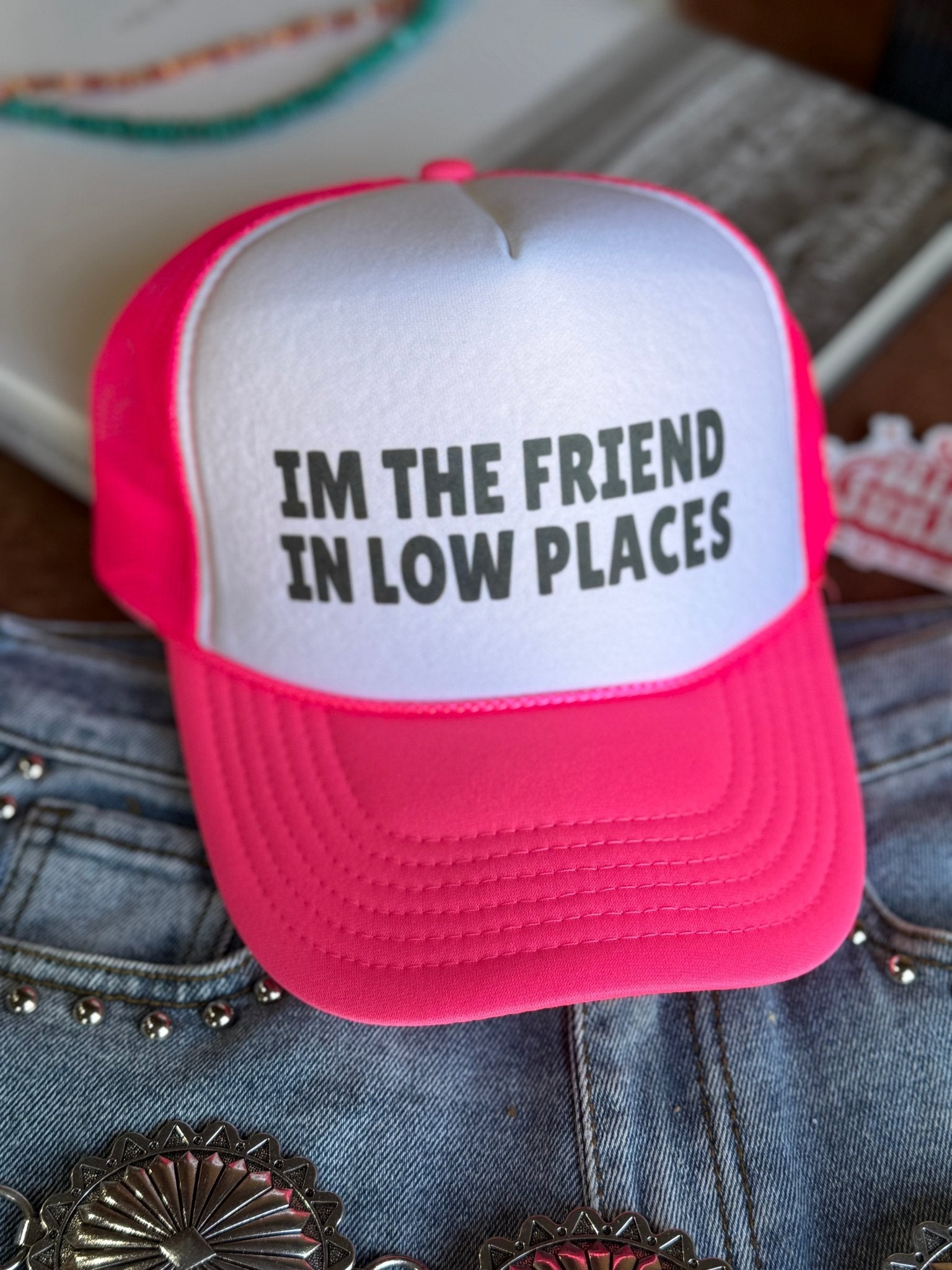 The Friend In Low Places Trucker HatNeon Pink &amp; White