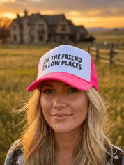 The Friend In Low Places Trucker HatNeon Pink & White