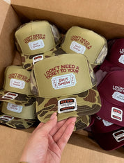 Don't Need A Ticket To Your Shitshow Trucker HatCamo