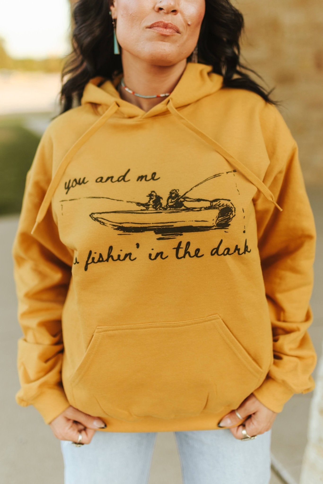 You And Me Go Fishing In The Dark Graphic HoodieMustardS