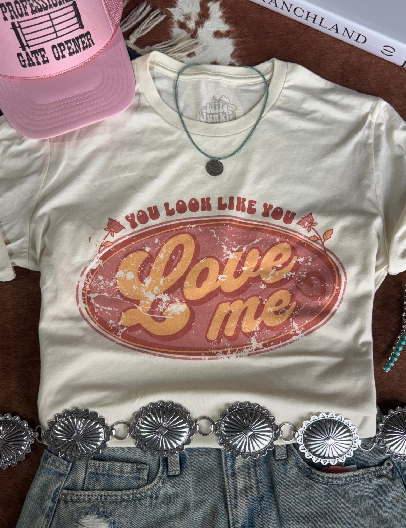 You Look Like You Love Me Graphic TeeNaturalS
