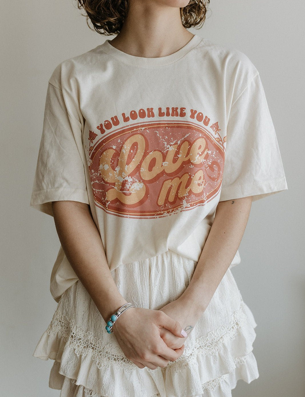 You Look Like You Love Me Graphic TeeNaturalS
