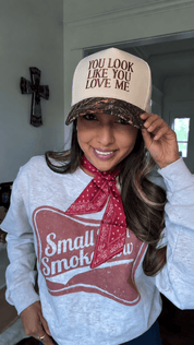 You Look Like You Love Me Tree Camo Trucker Hat