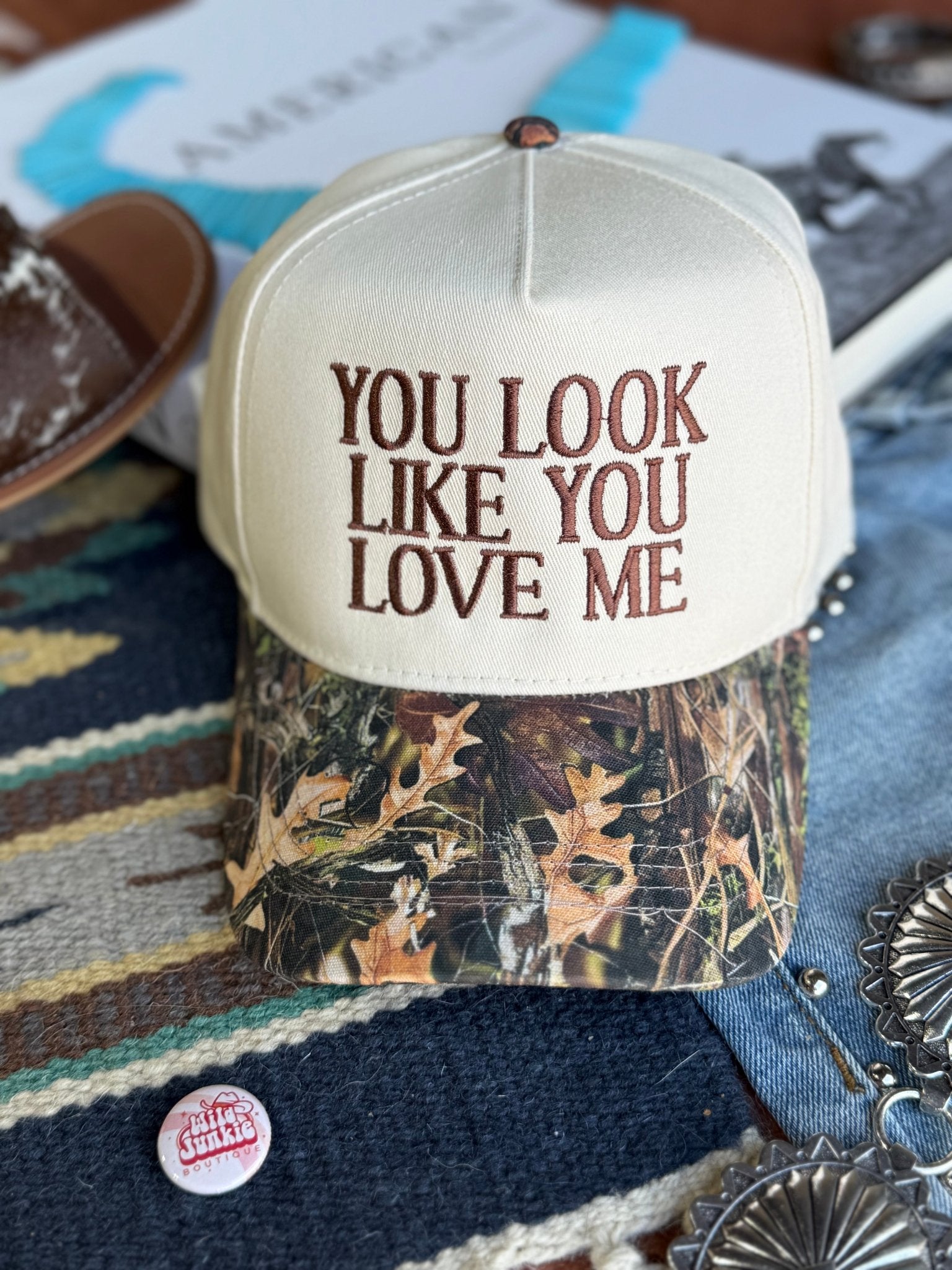 You Look Like You Love Me Tree Camo Trucker Hat