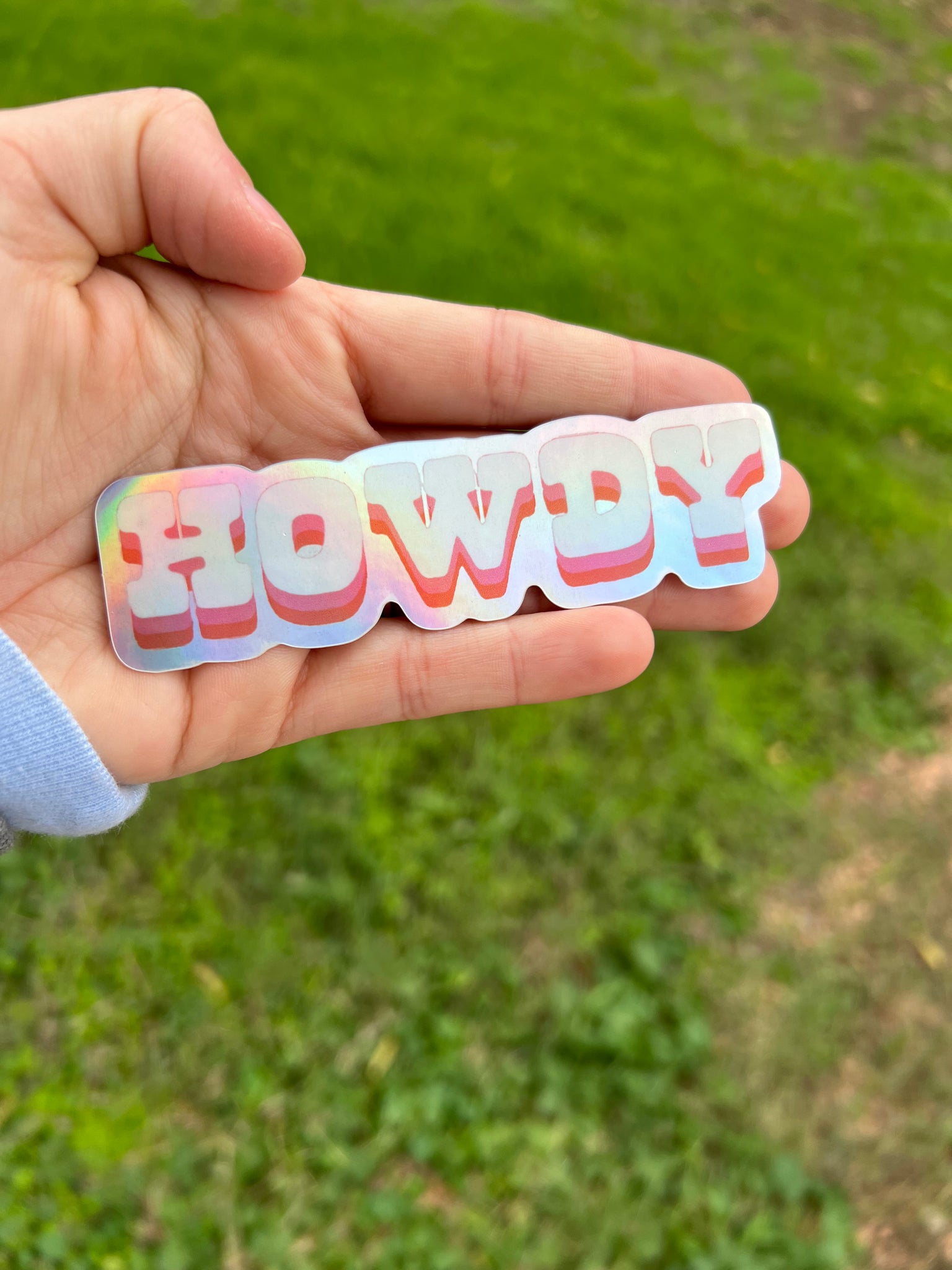 Howdy Holographic Sticker