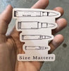 Size Matters Bullet StickerWhiteOS